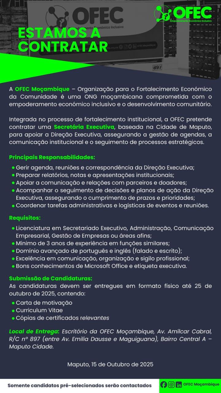 Notícias - ESTAMOS A CONTRATAR A OFEC Moçambique - Organização para o ...