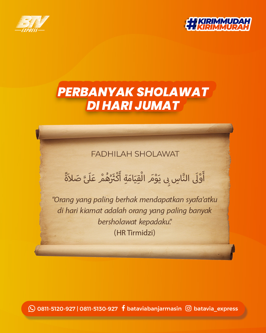 Perbanyak Sholawat di Hari... - Batavia Express Banjarmasin