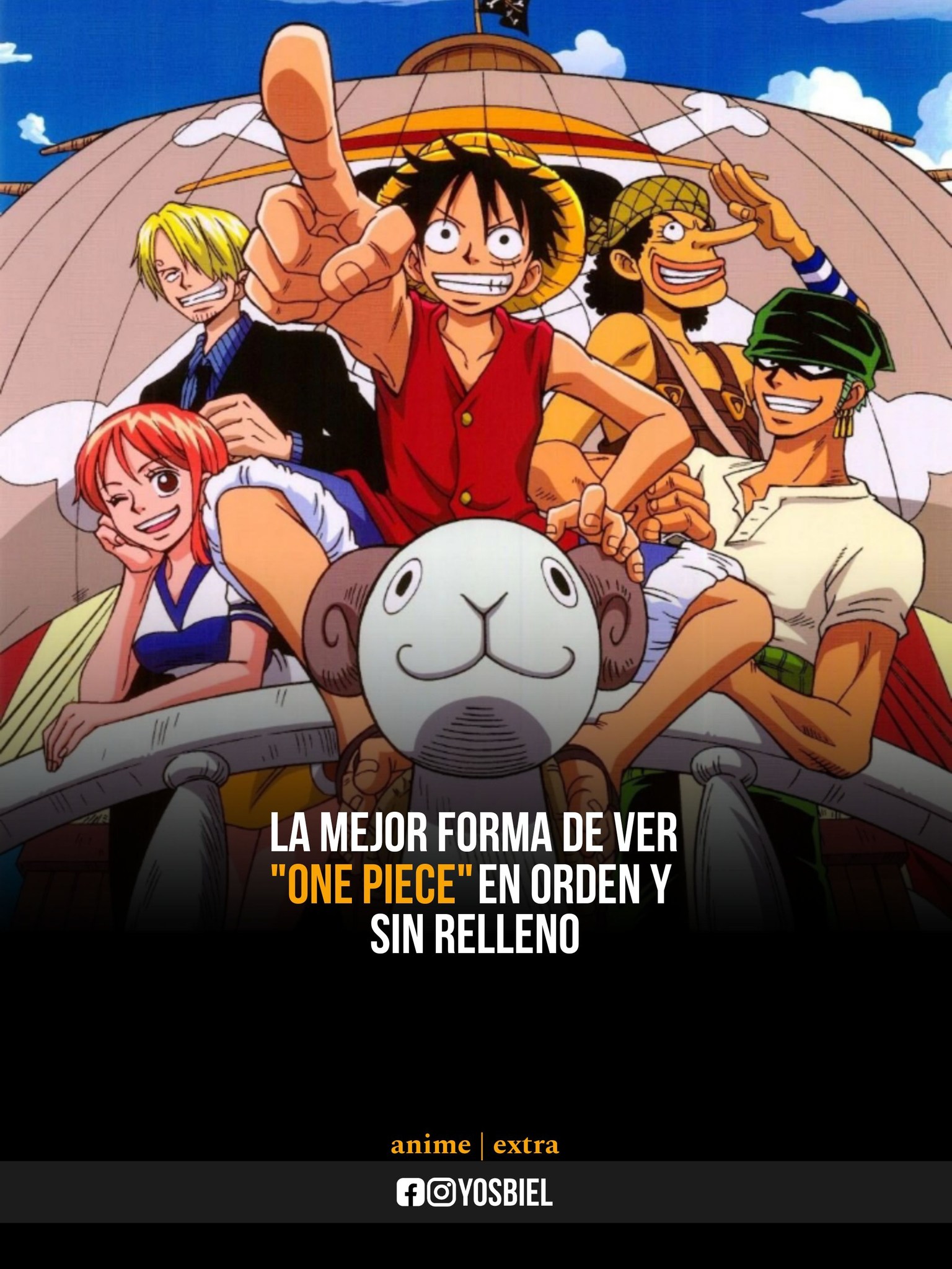 🧭 La mejor forma de ver One Piece en... - Yosbiel Alejandro | Facebook