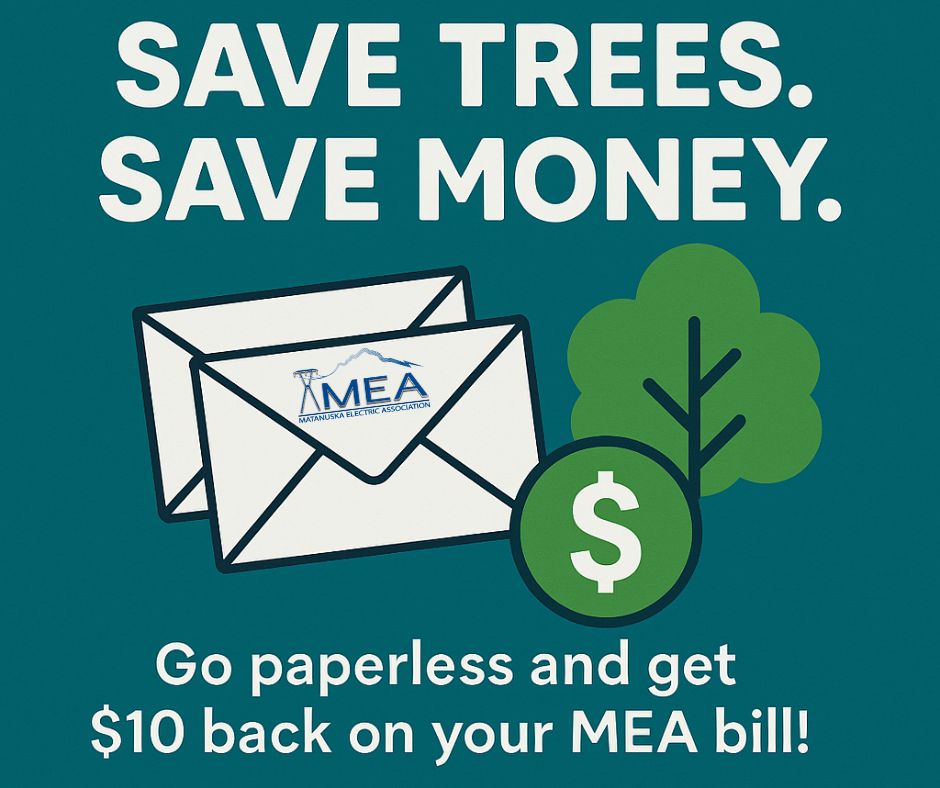 Matanuska - 📩 Go Paperless & Get a $10 Bill Credit! 💵 MEA mails out ...