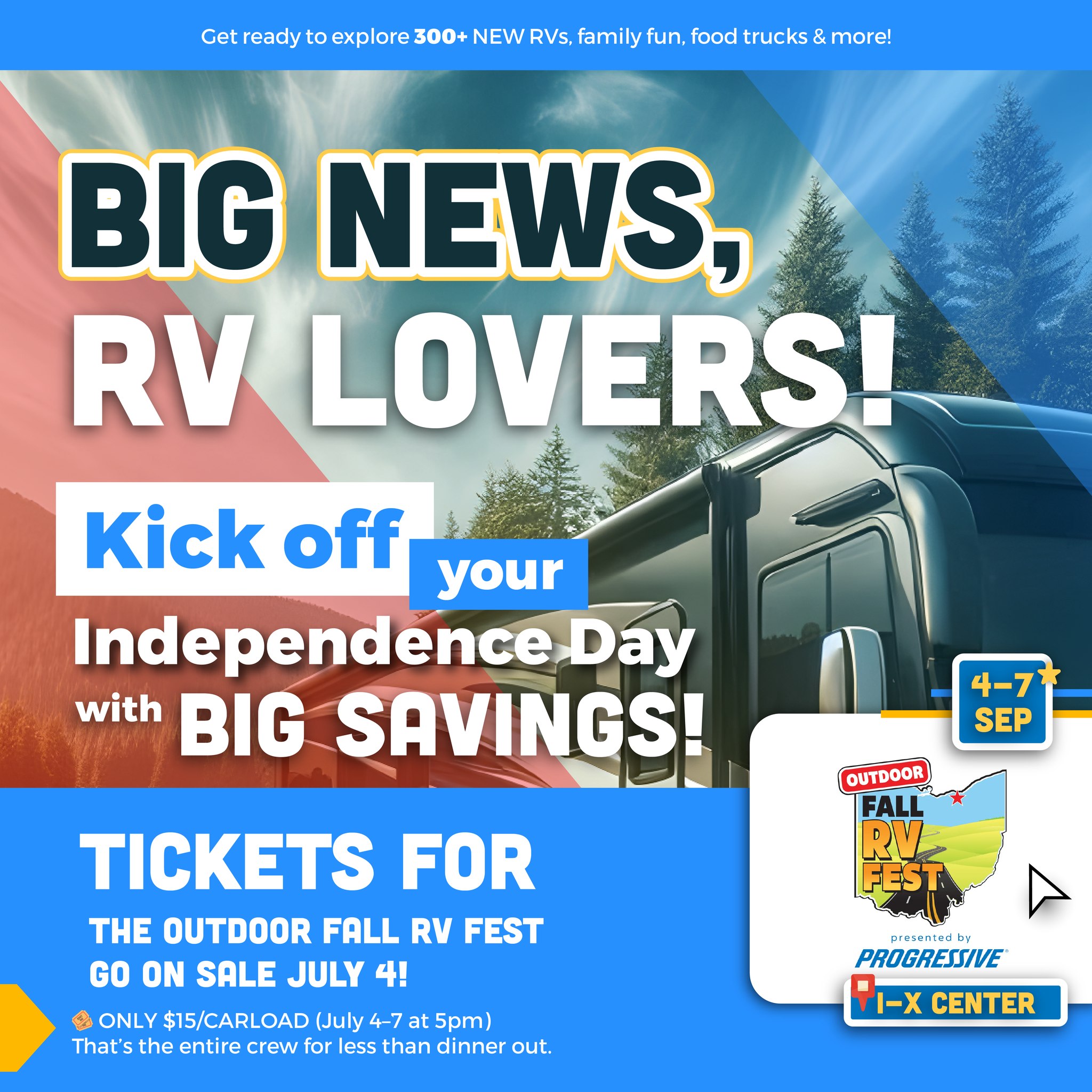 🎆 Tickets Go LIVE This July 4th! 🚨 Big... - Ohio RV Supershow | Facebook