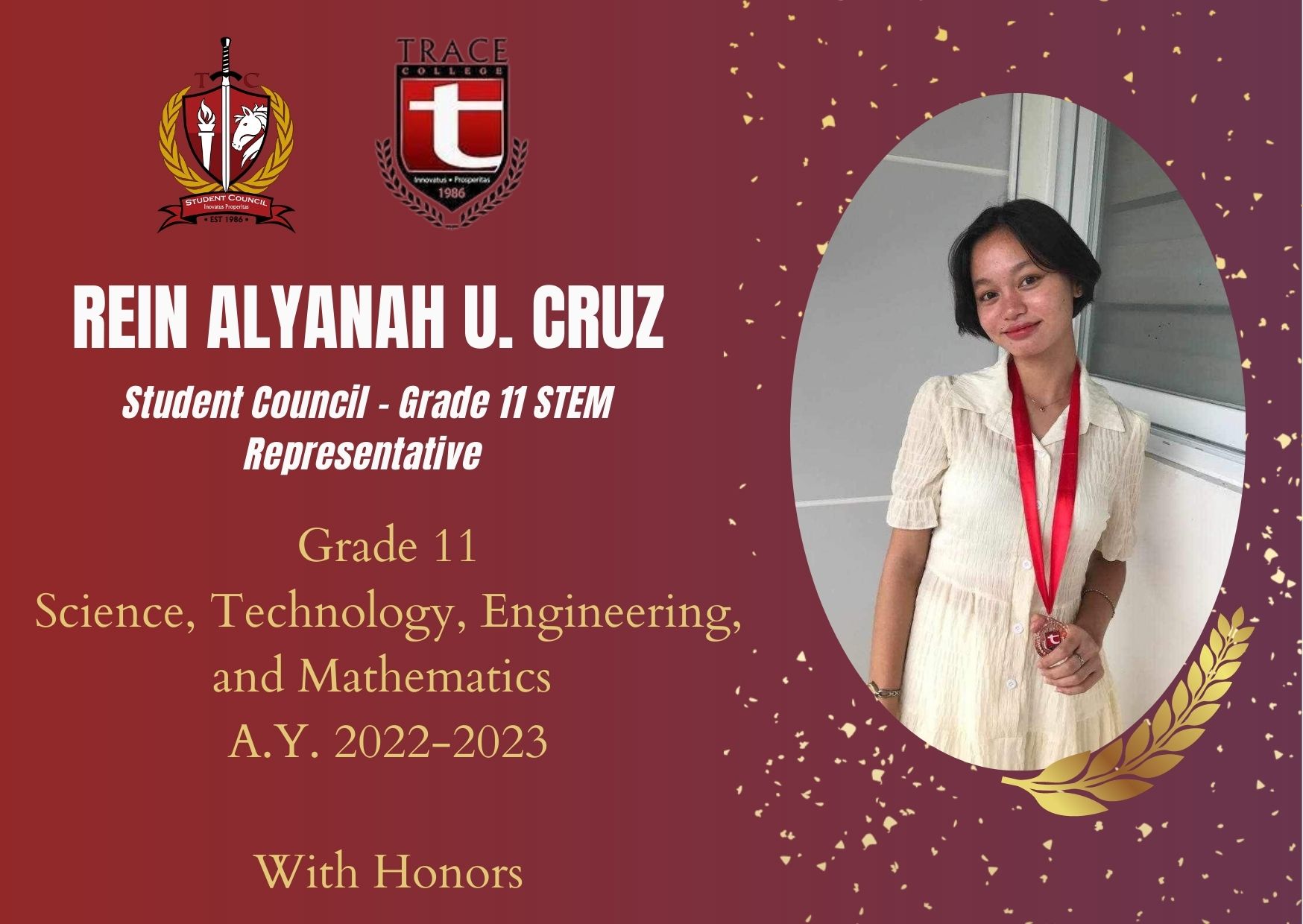 TRACE - Cruz, Rein Alyanah, U. With Honors Class President (11 STEM H ...