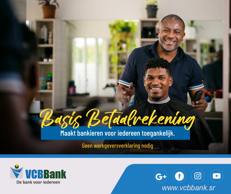 De VCB Basis betaalrekening... - Surinaamse Volkscredietbank