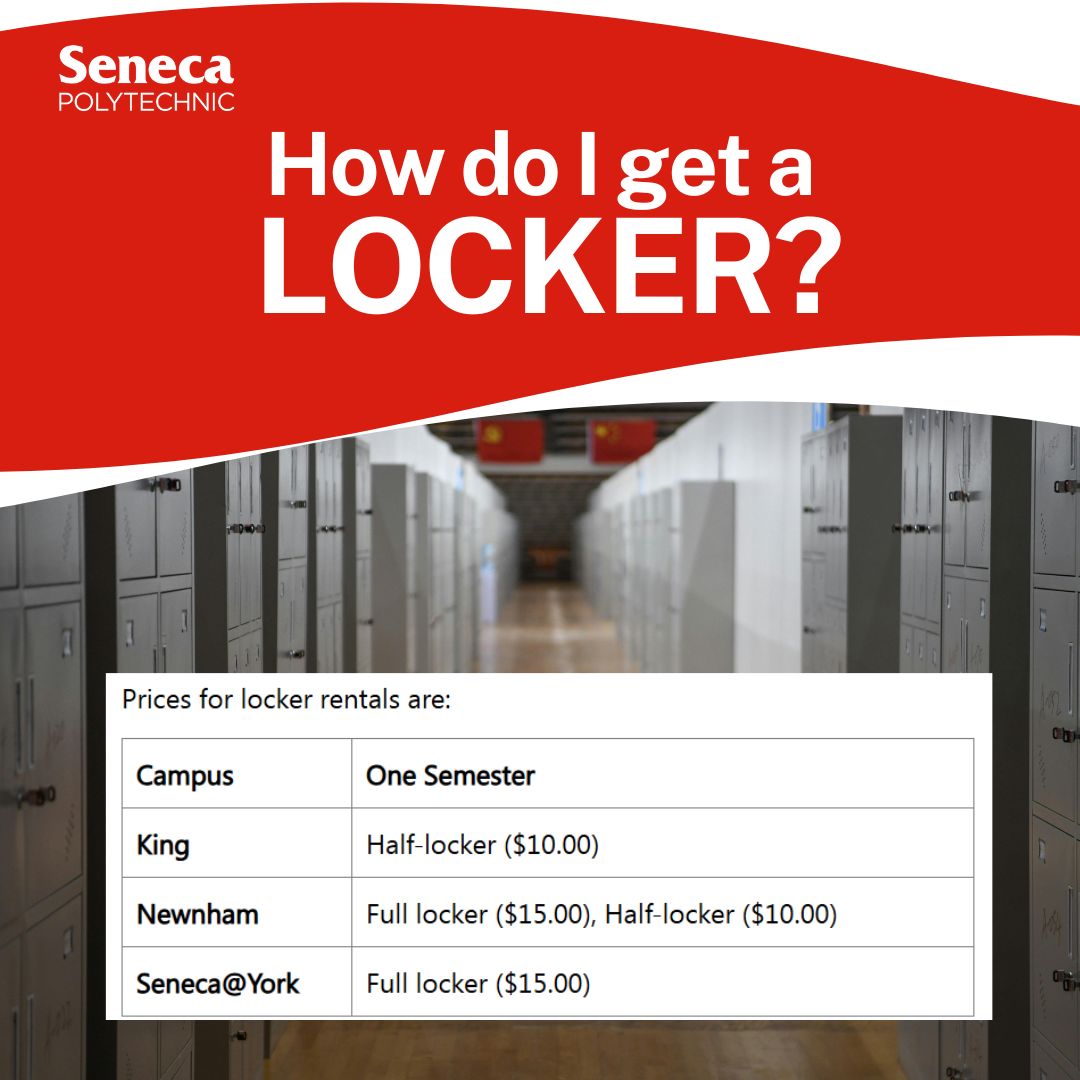 Seneca - 🔐 Need a Locker for May 2025 Term? The Locker Lottery is back ...