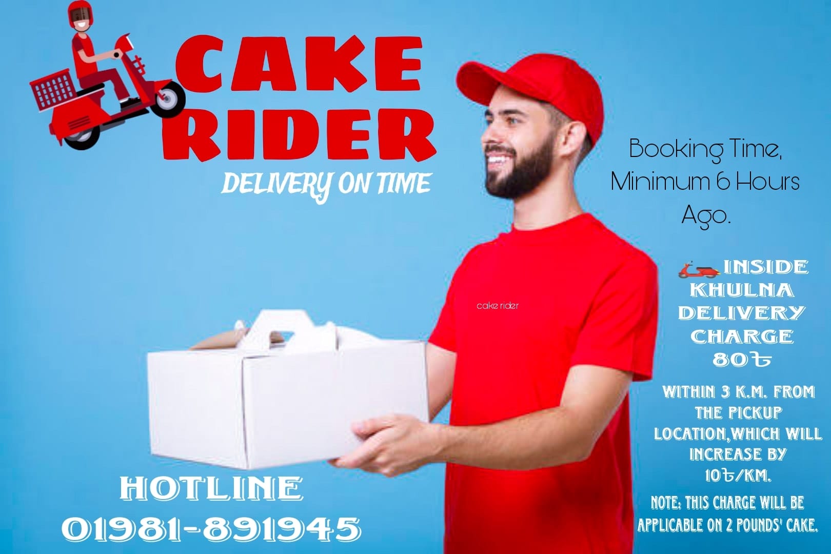Cake Rider | Khulna