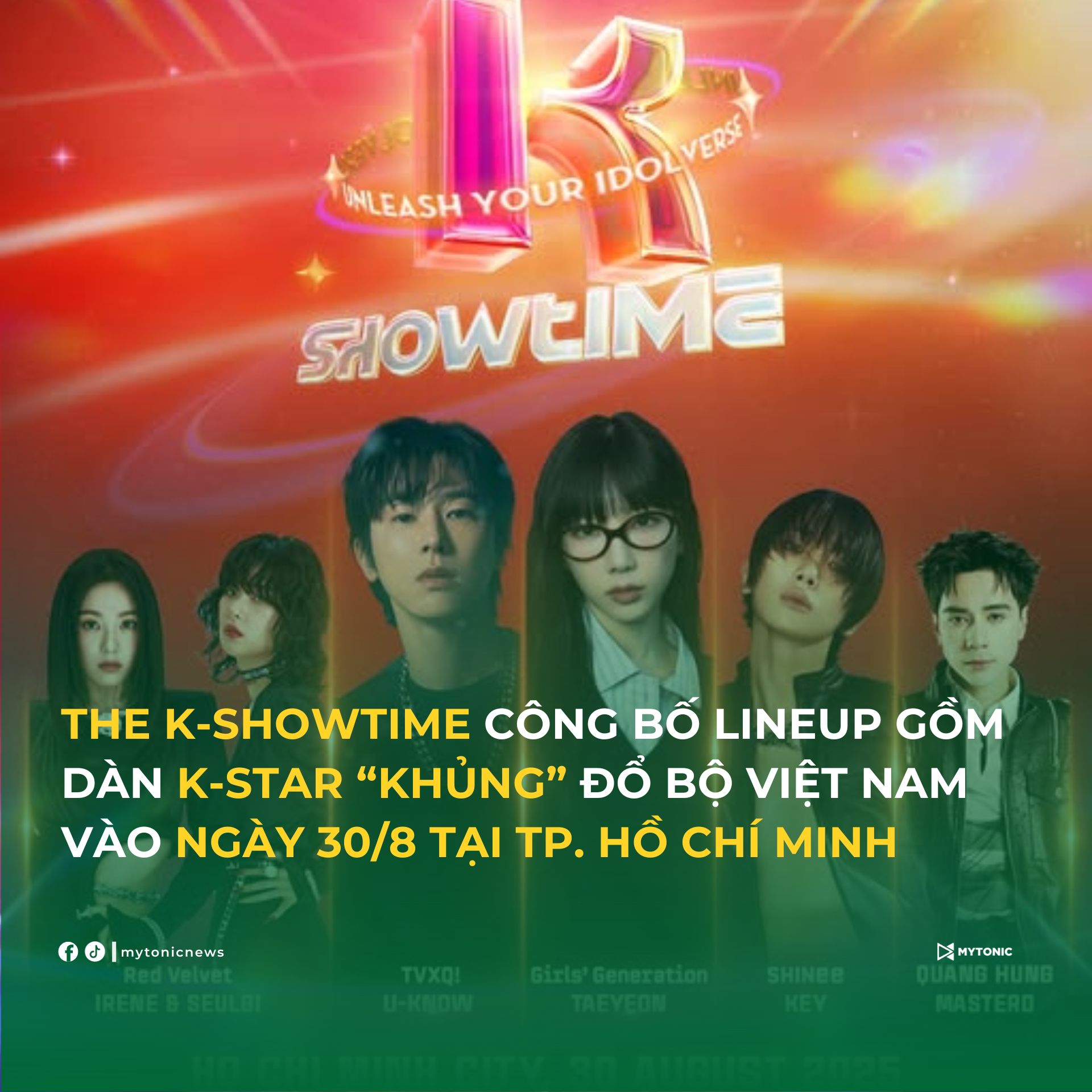 MyTonic - 💥THE K-SHOWTIME CÔNG BỐ DÀN LINE-UP GỒM DÀN K-STAR KHỦNG ĐỔ ...