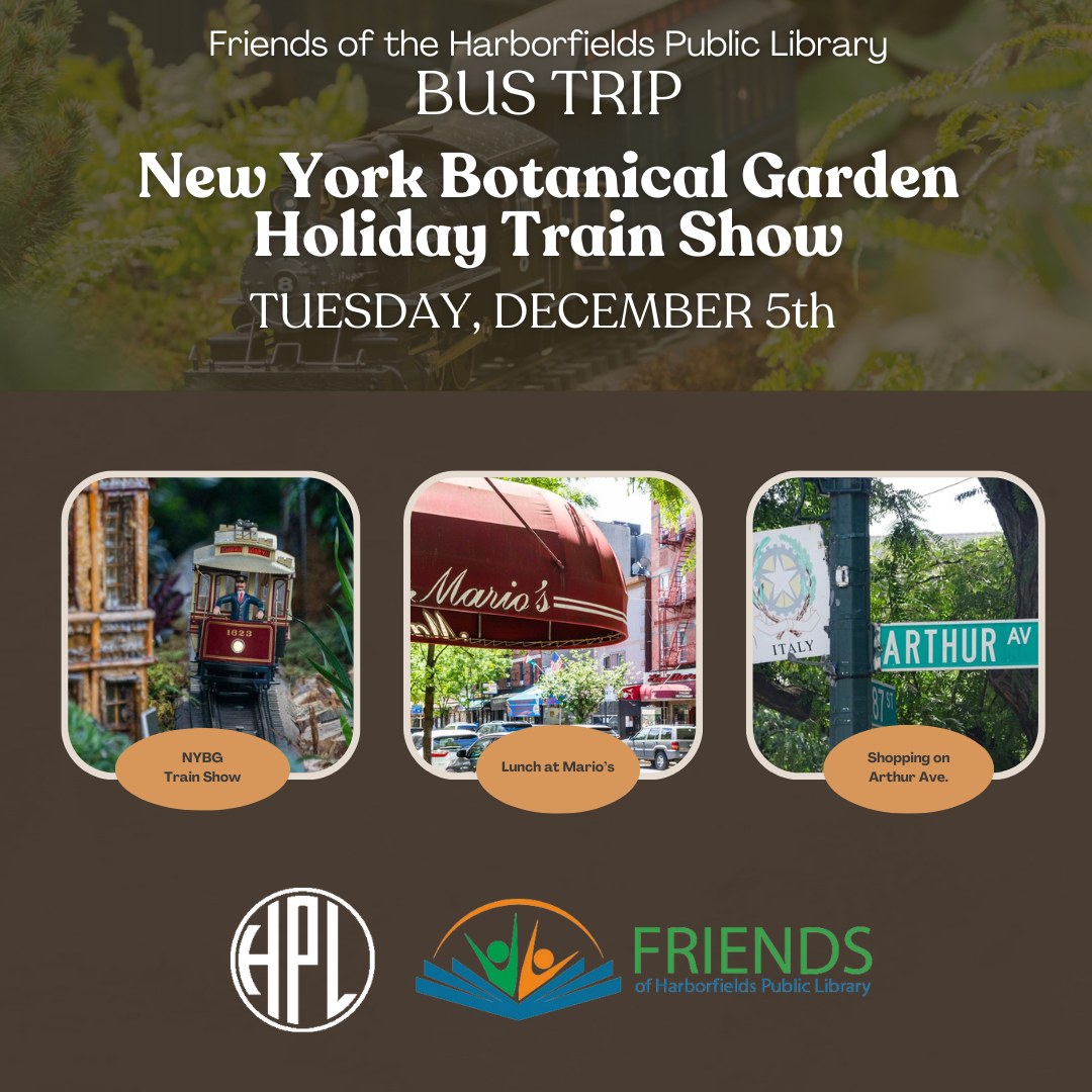 🚍🌸🍝🛍 Join... - The Friends of the Harborfields Public Library