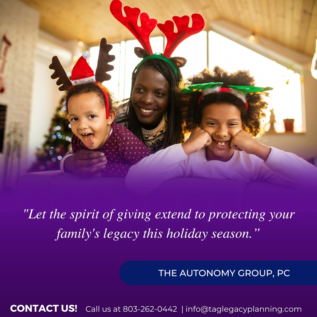 The holidays are a time for... - The Autonomy Group, PC