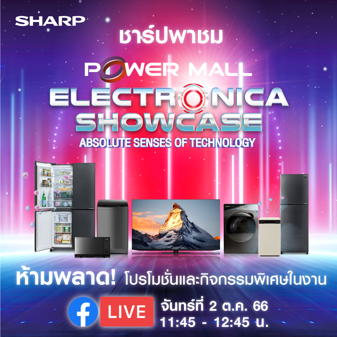 Sharp Thai - พรุ่งนี้ ห้ามพลาด!! มีโปรฯพิเศษใน #LIVE...