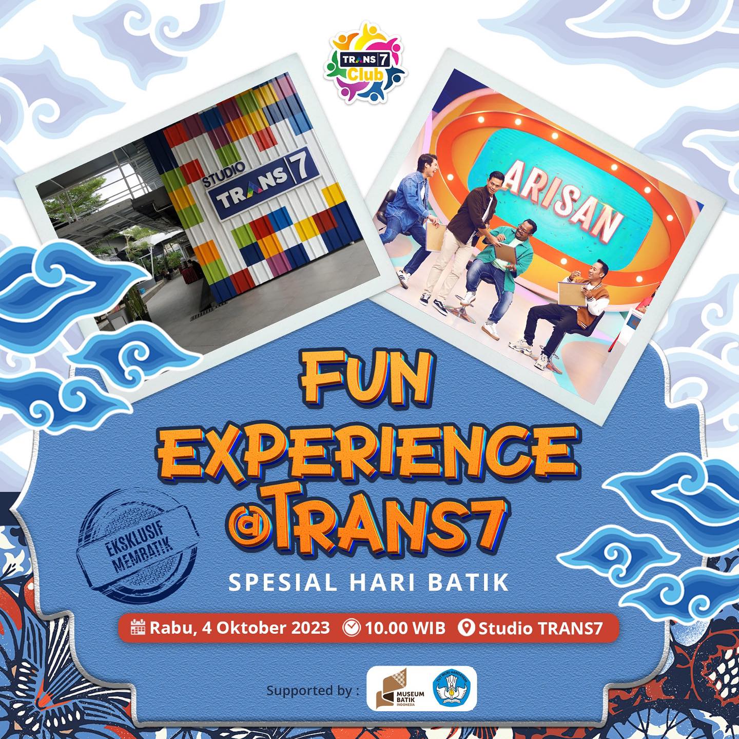 Trans7 Club - [FUN EXPERIENCE AT TRANS7 EDISI HARI BATIK]...