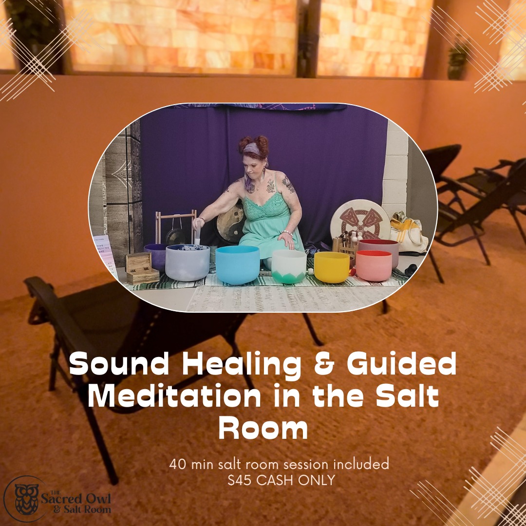 Sound Bath in the Salt... - The Sacred Owl and Salt Room | Facebook