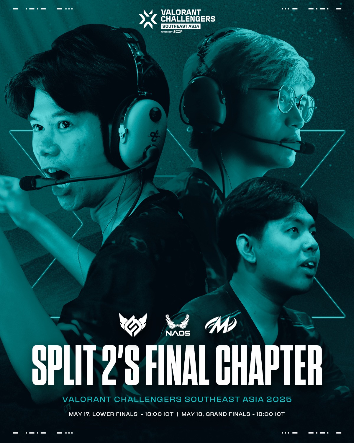 VALORANT - Split 2’s Final Chapter begins on May 17 #ChallengersSEA ...