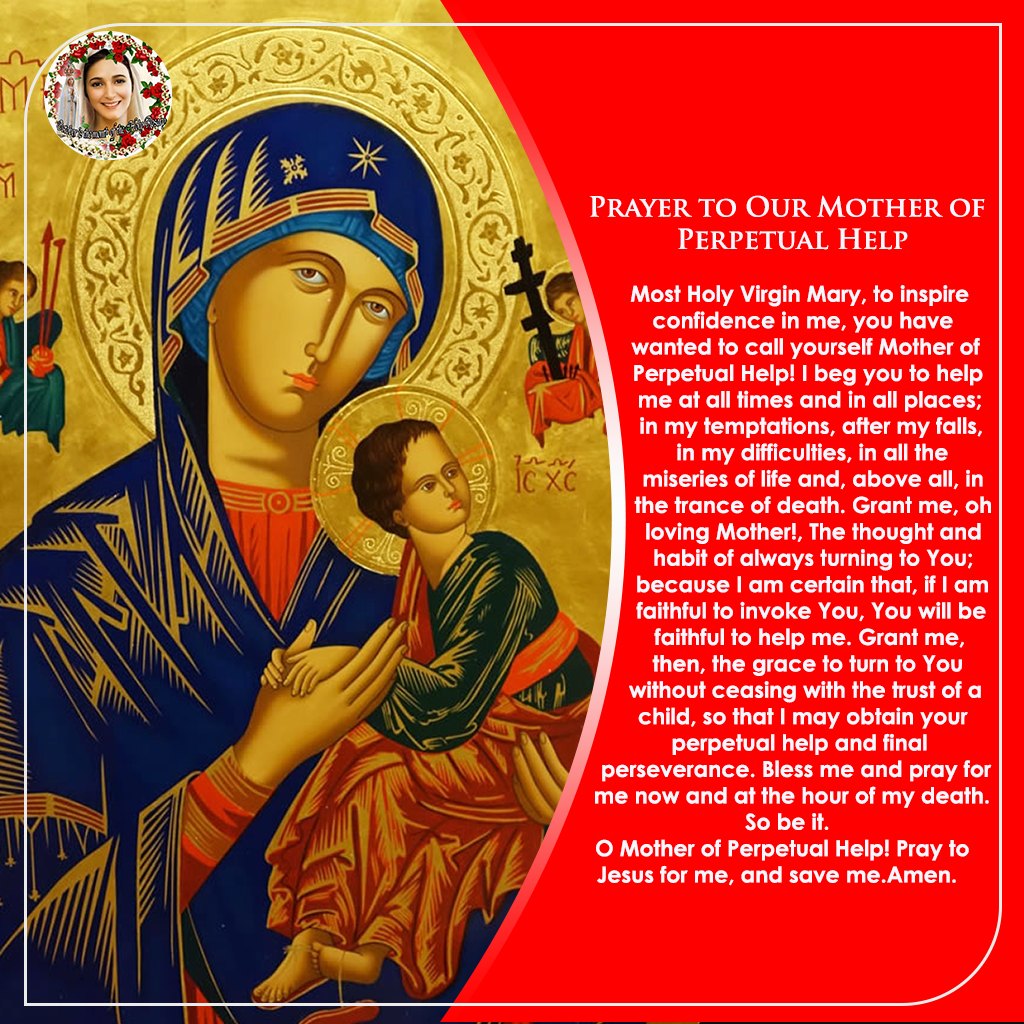 Saint - Prayer to Our Mother of Perpetual Help Most Holy Virgin Mary ...