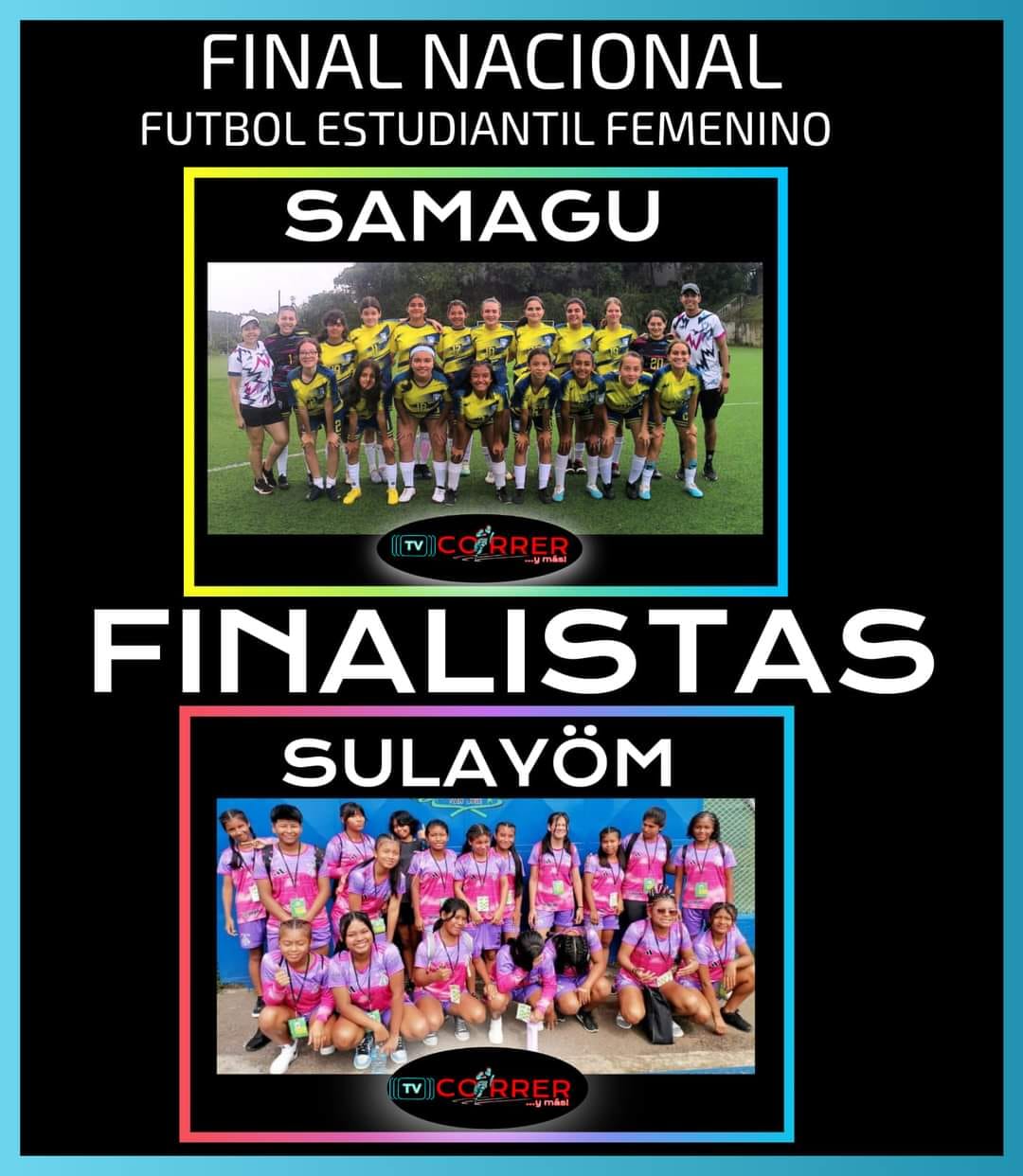 SAMAGU Y SULAYÖM POR LA CORONA DEL FÚTBOL FEMENINO C DE JUEGOS ...
