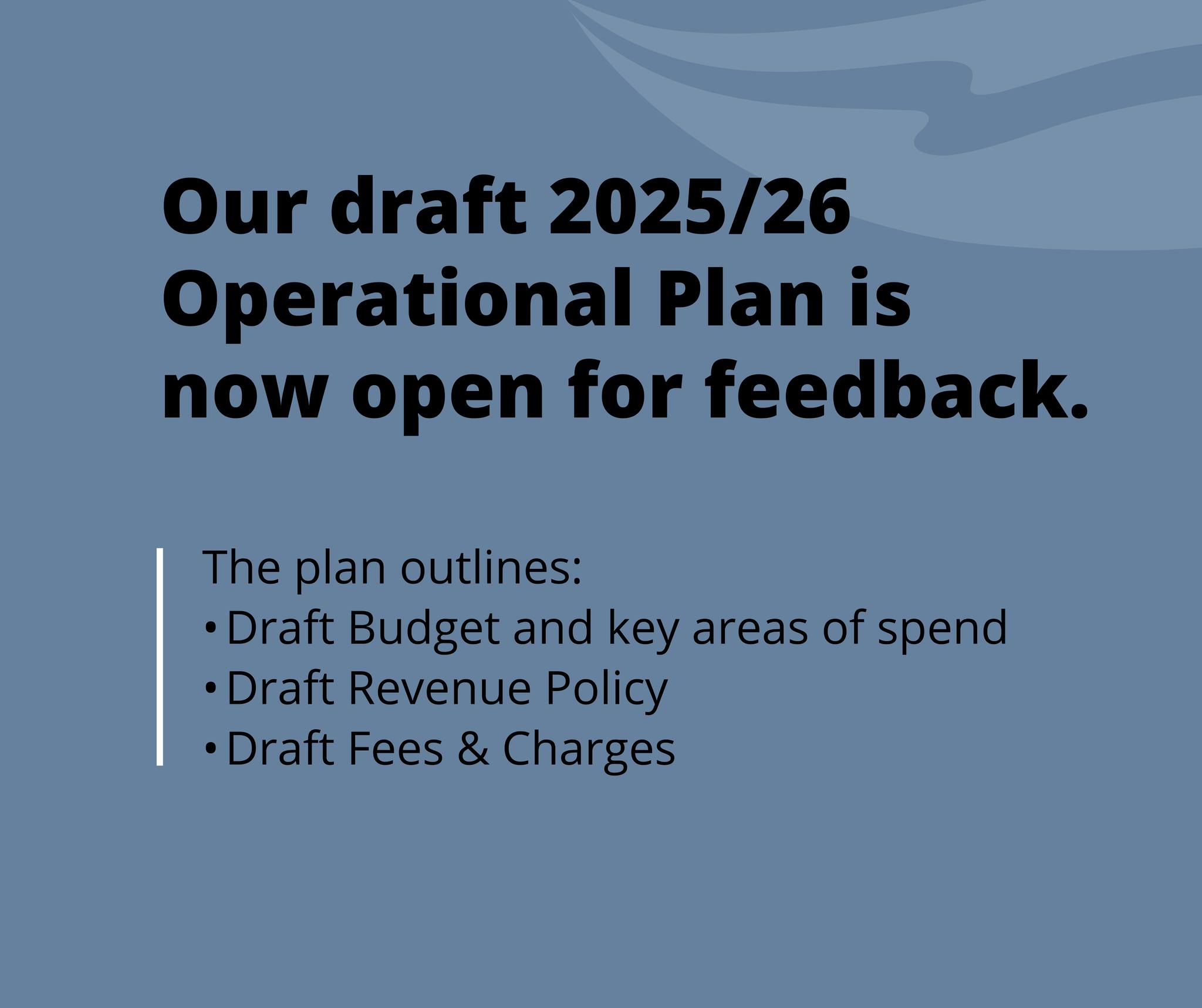Murray - Have Your Say: Draft 2025–26 Budget & Fees on display Council ...