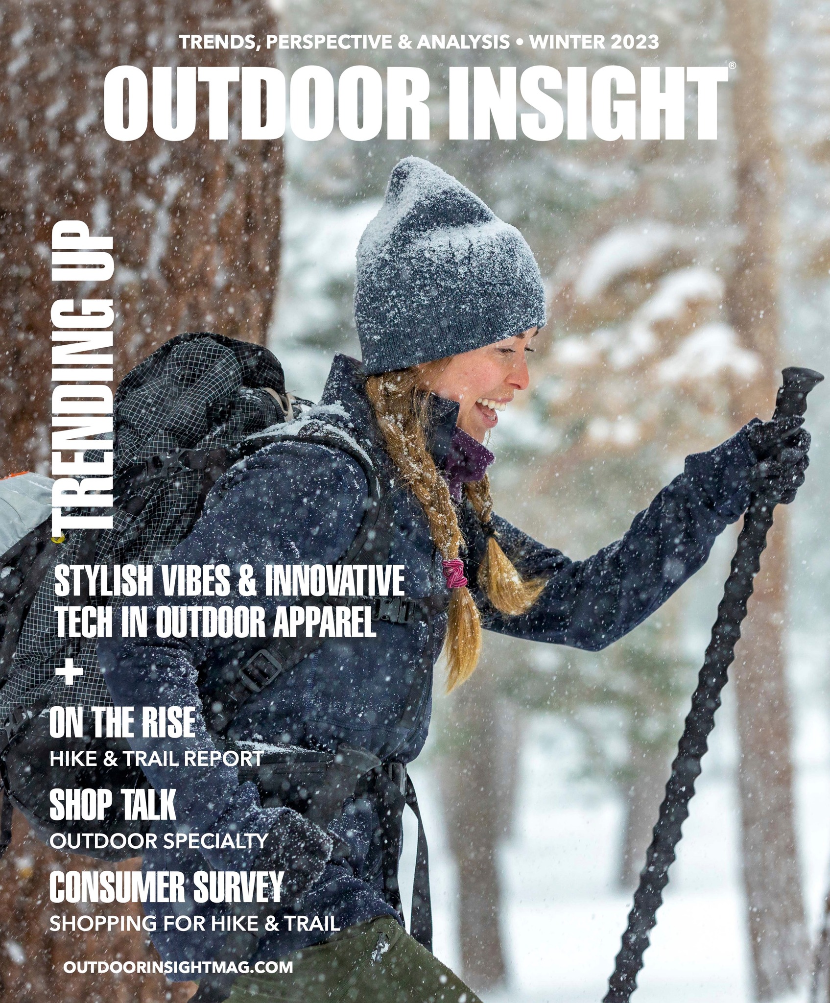 Outdoor Insight - The Winter 2023 digital edition of...