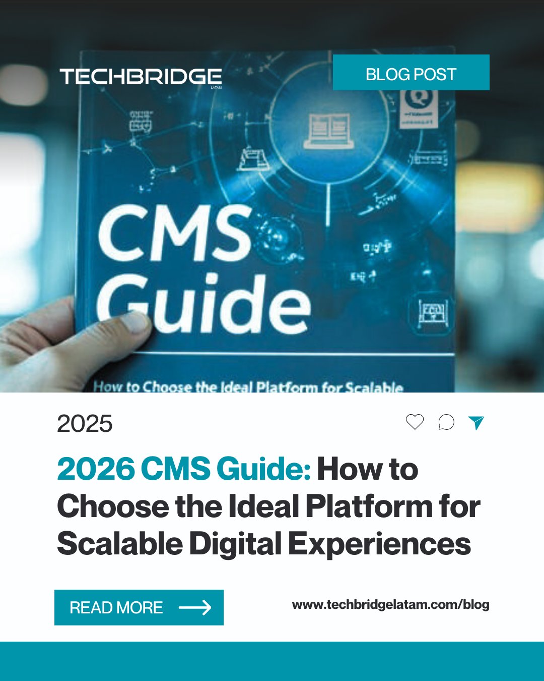 TechBridge - Choosing the right CMS in 2026 is no longer a technical ...