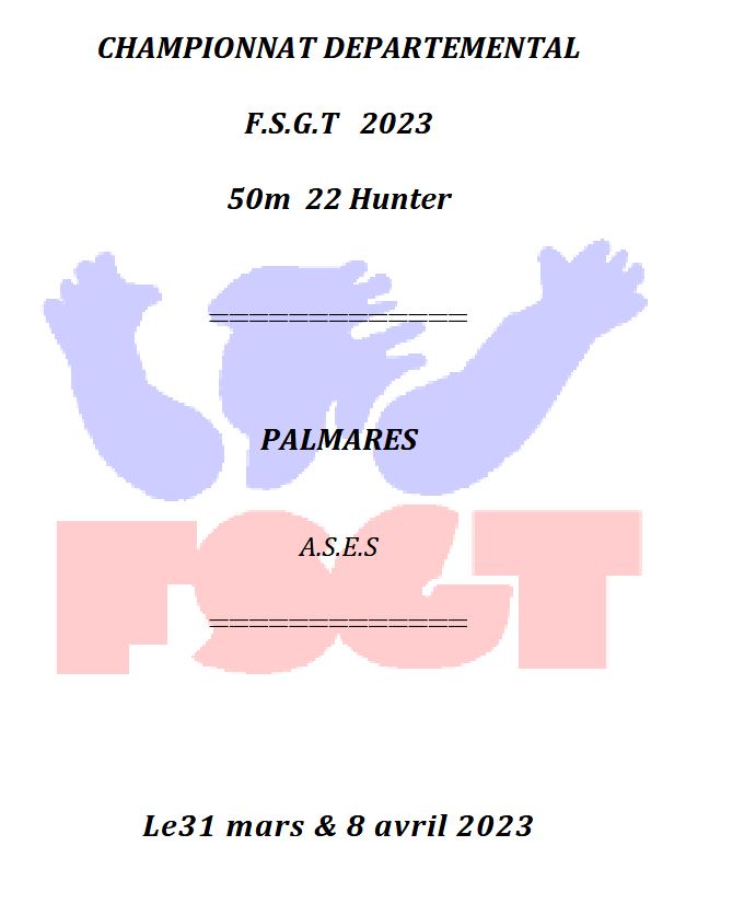 Hunter 22 à 50m Championnat... - FSGT Tir Sportif | Facebook