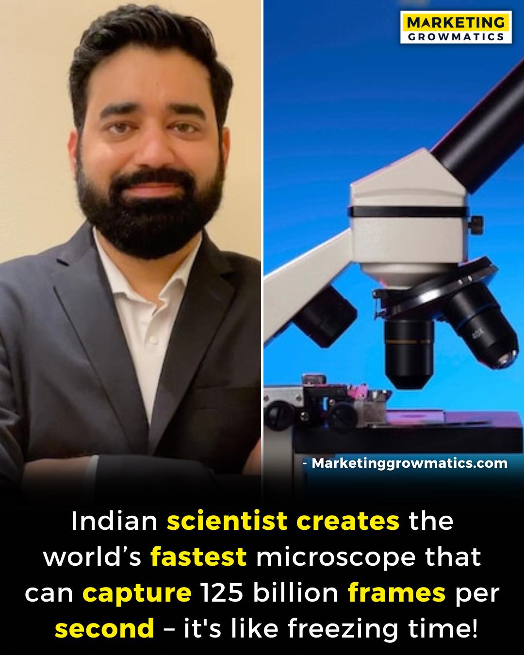 Marketing - Indian Scientist Creates the World’s Fastest Microscope ...