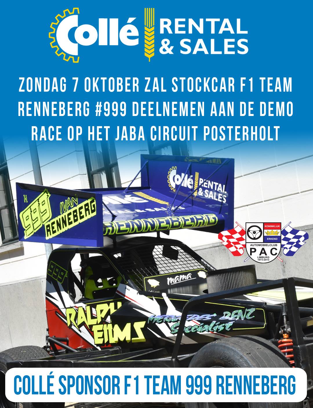 Collé Racing - Colé Rental & Sales wenst Stockcar F1 Team 999 Renneberg ...