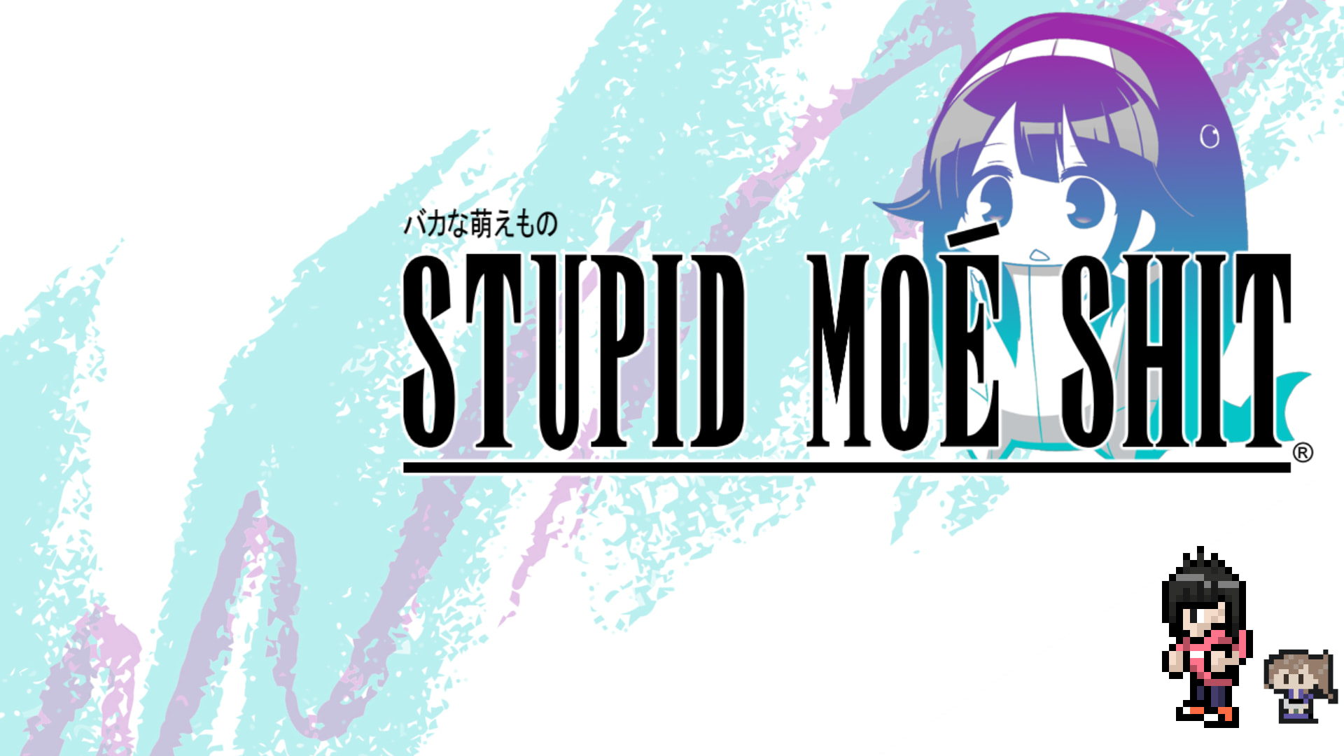 Stupid moe shit