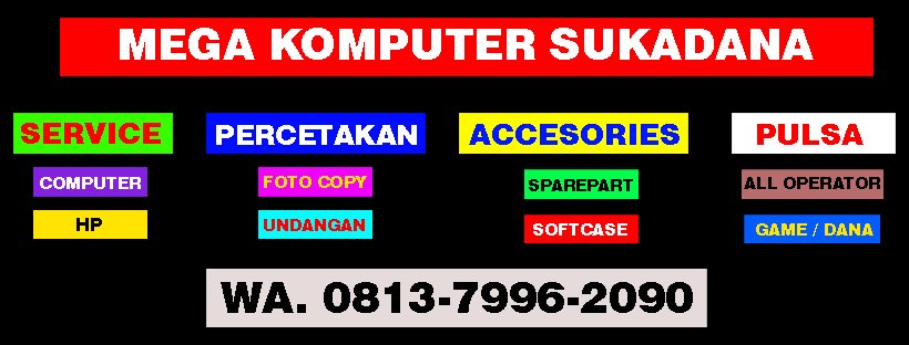 Toko Mega Komputer Sukadana Lampung | Sukadana