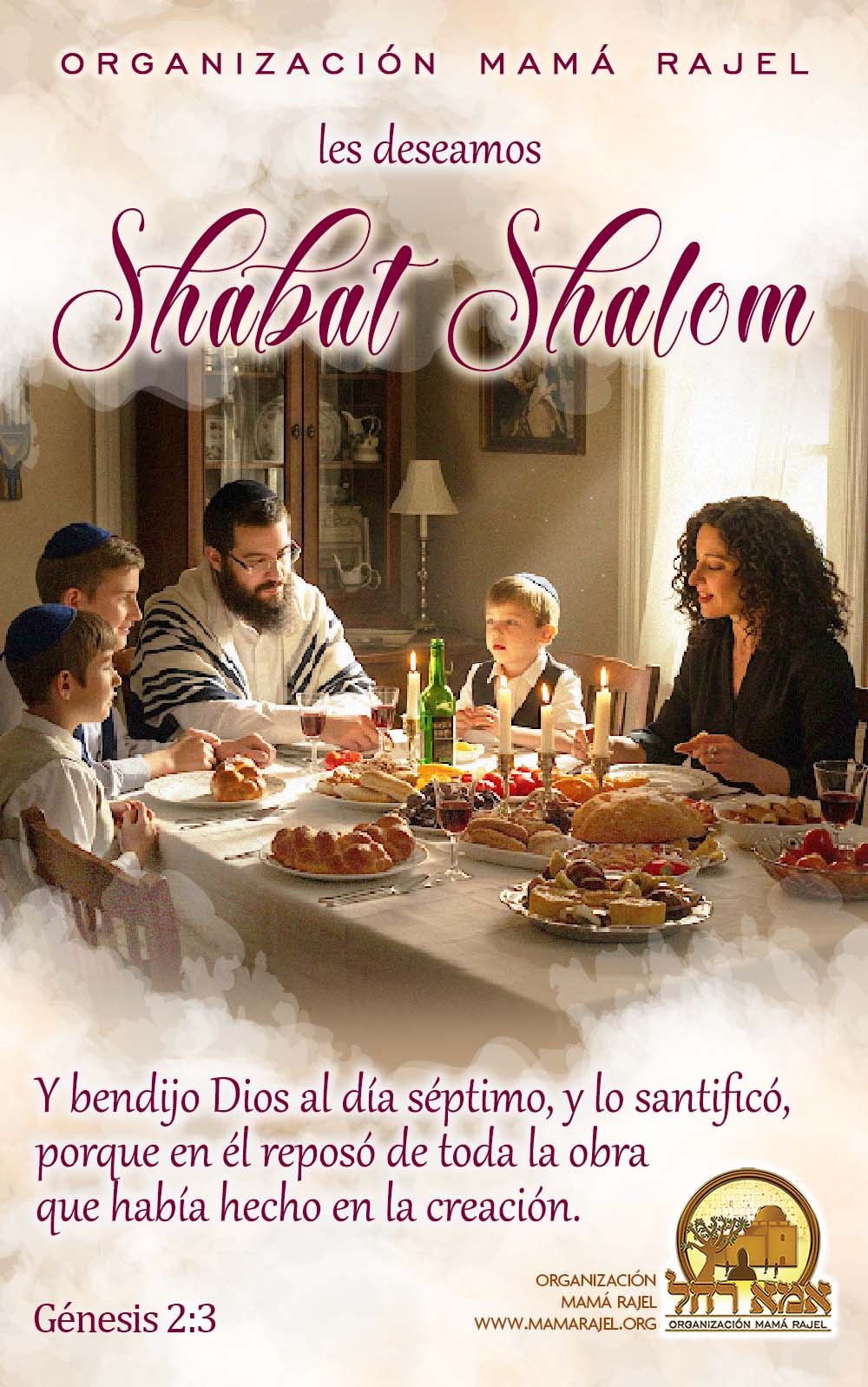 Mama - Shabat Shalom Familia! Que haya pan y vino en sus mesas y que ...