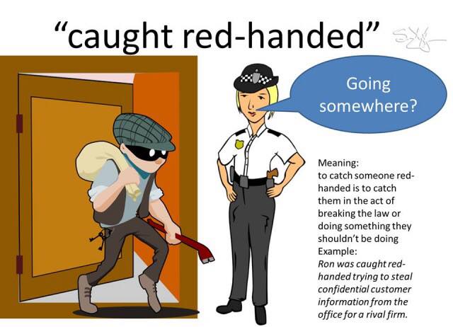 Let S Speak English Myanmar Let S Speak English Idiom Vbe Caught Red Handed လက ပ လက က ပ မ သည အထ ပ န အထည န က မ တ Level Intermediate Ielts မ Band 7 န အထက ရခ င