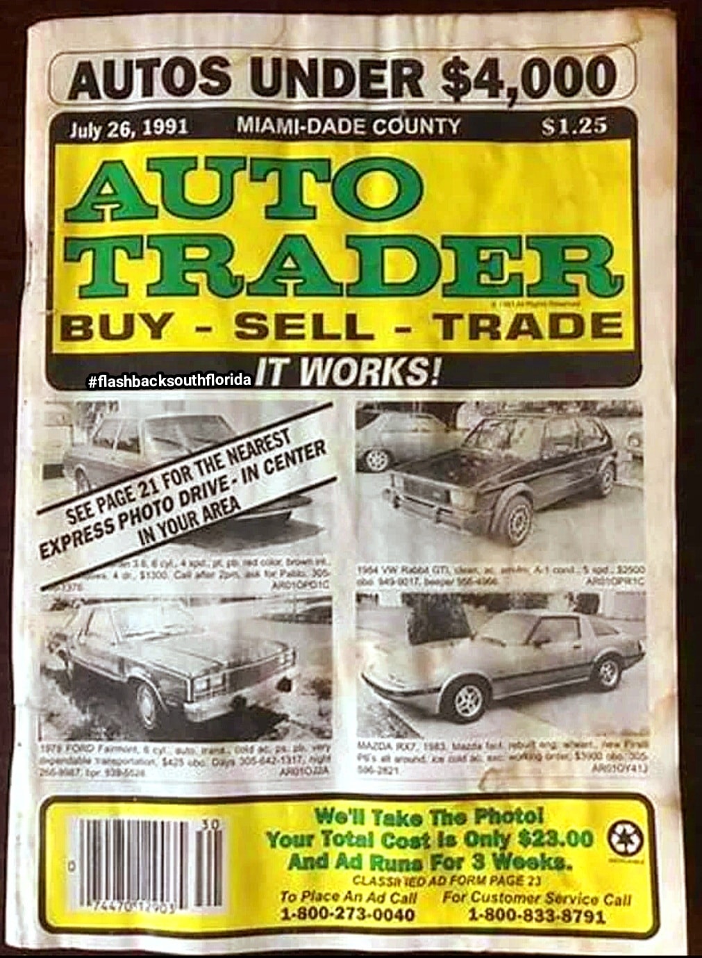 FLASHBACK 1991 to the AUTO TRADER!!! Who Else Totally Remembers