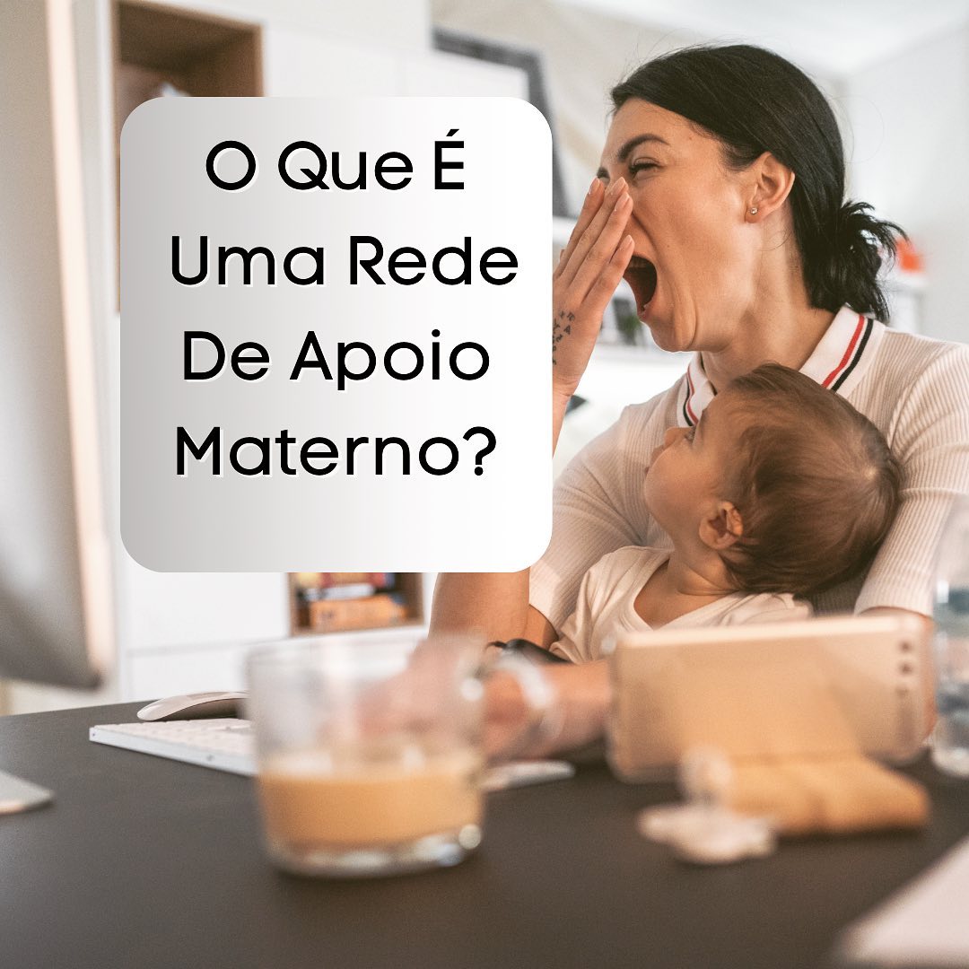A rede de apoio materno é... - Regiane Carvalho Psicanalista