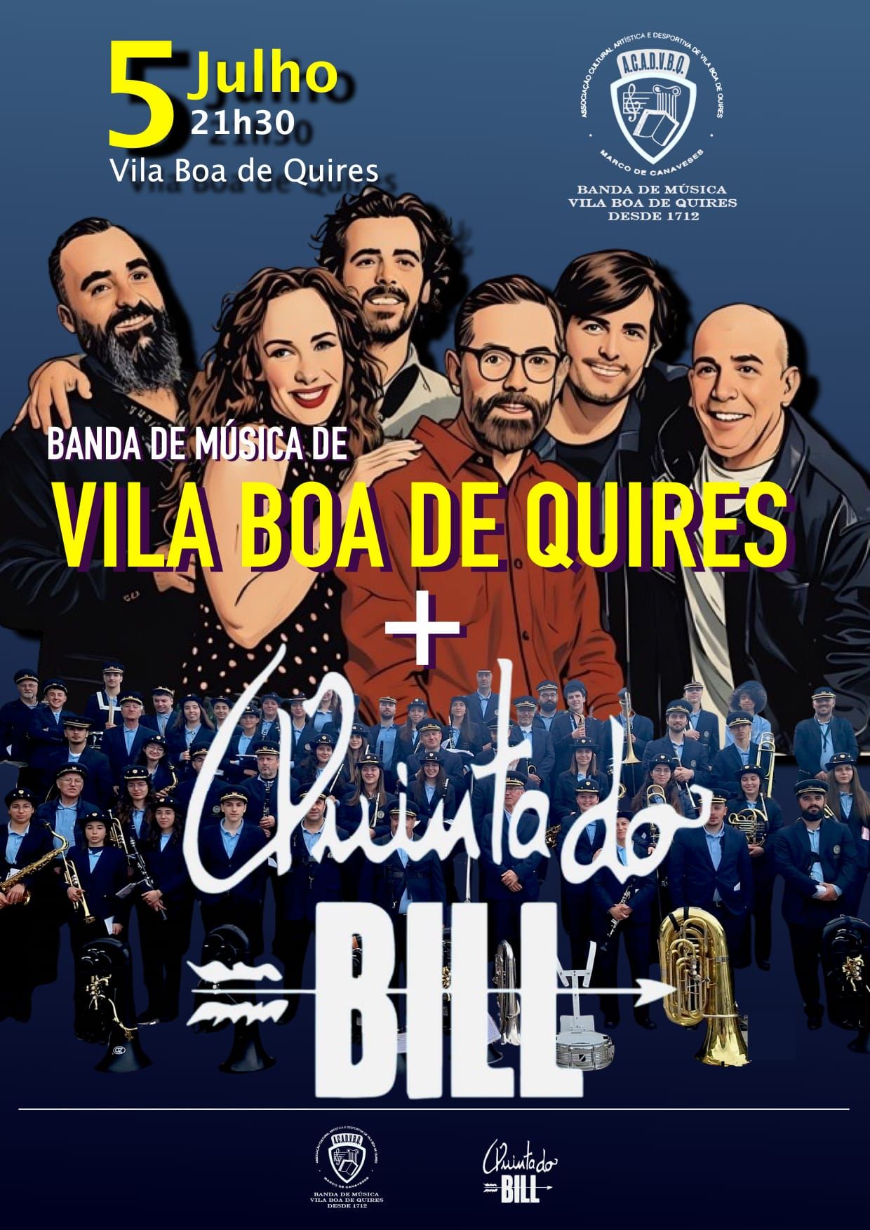 Banda de Música de Vila Boa de Quires & Quinta do Bill