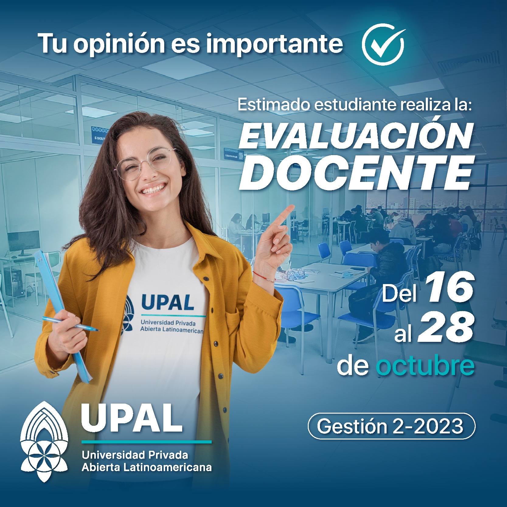 😊 ¡Tu... - UPAL - Universidad Privada Abierta Latinoamericana