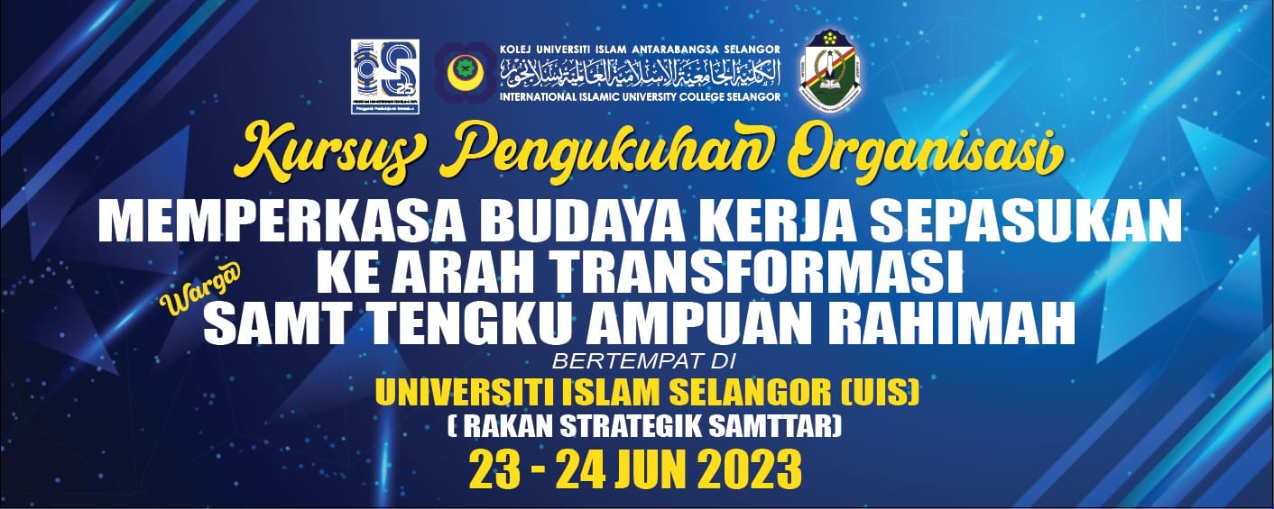 Team Building Guru dan Staf SAMTTAR di Universiti Islam Selangor (UIS ...