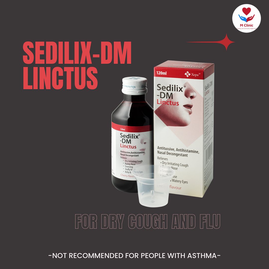 M Clinic - Sedilix-DM Linctus effectively suppresses dry irritating ...