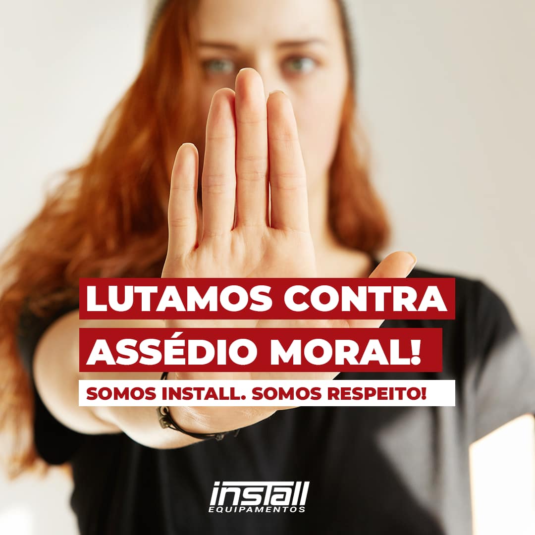 Grupo Install - 🤰 Install: Contra Assédio Moral e...