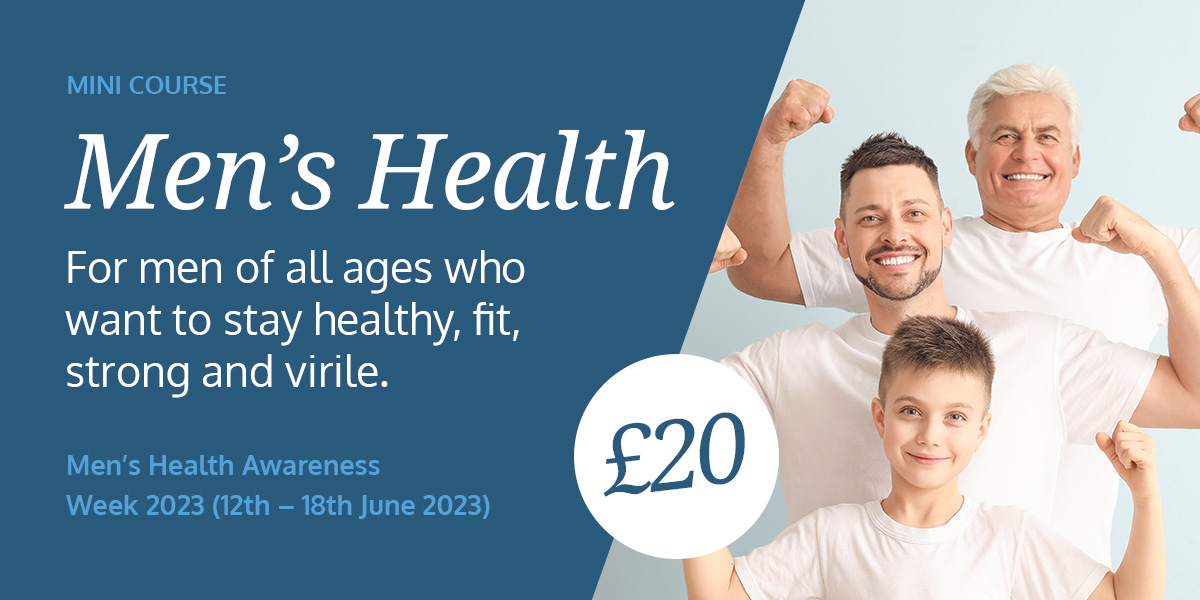 The Men’s... - Belfast College of Naturopathic Medicine