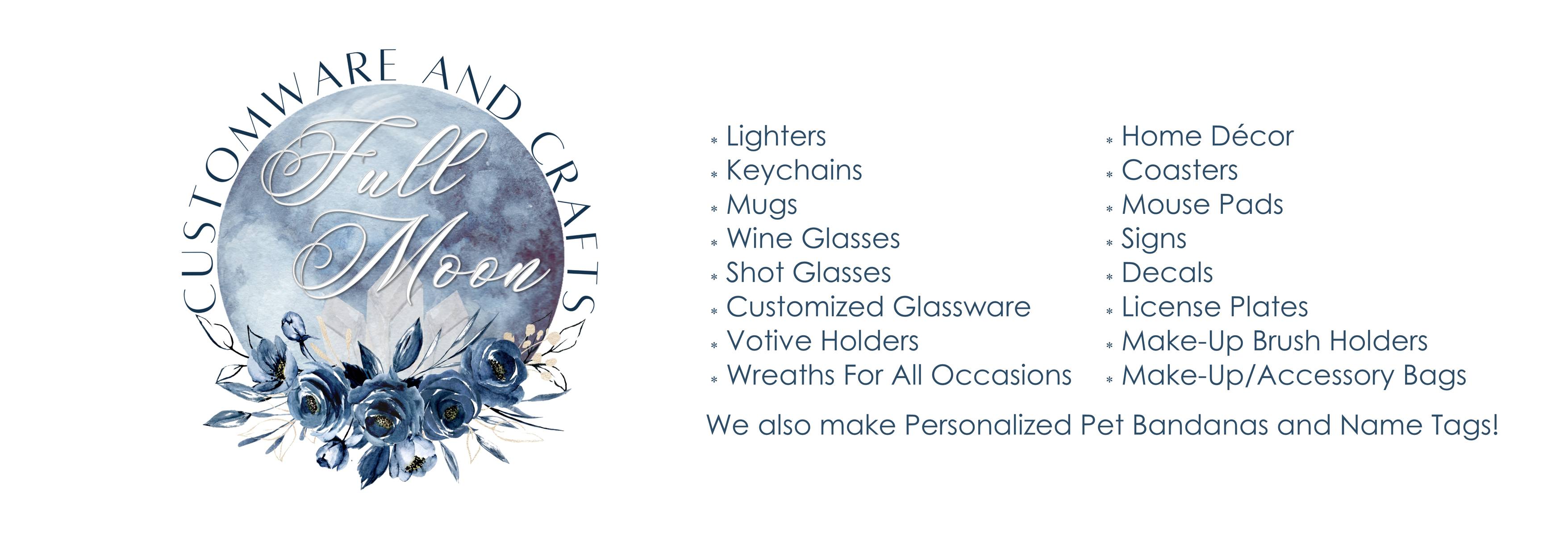 Full Moon Custom Ware & Crafts