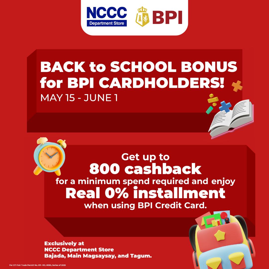 📣 Hey, BPI Cardholders! Get your... - NCCC Department Store | Facebook