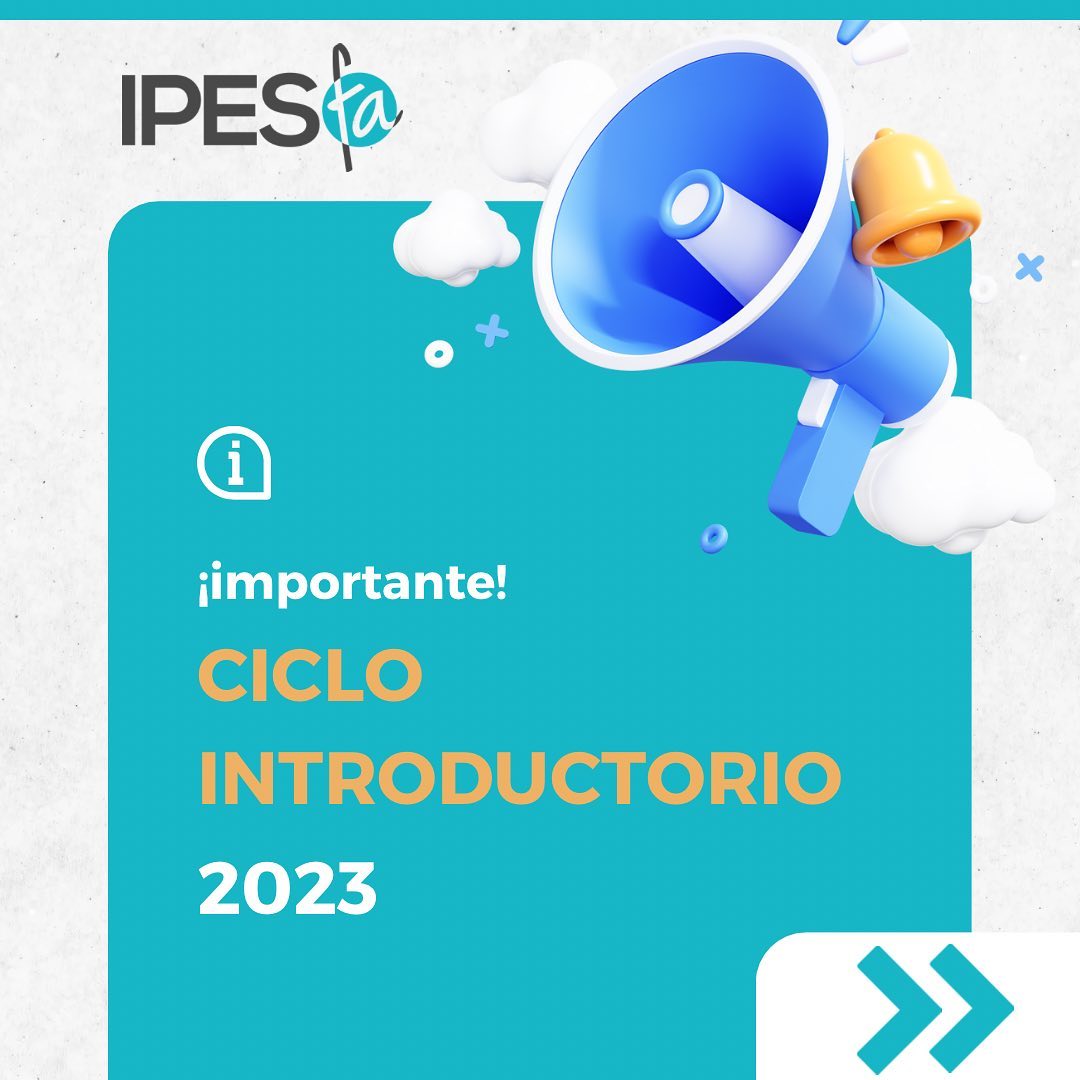 CICLO INTRODUCTORIO IPESFA... - IPES FA Comunidad Educativa