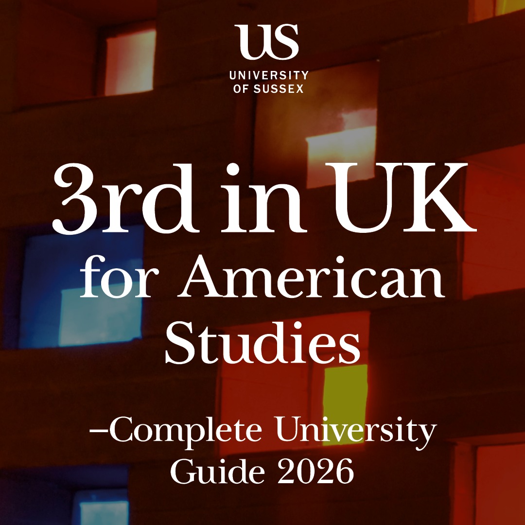 University - Sussex ranked 3rd in UK for American Studies - Complete ...