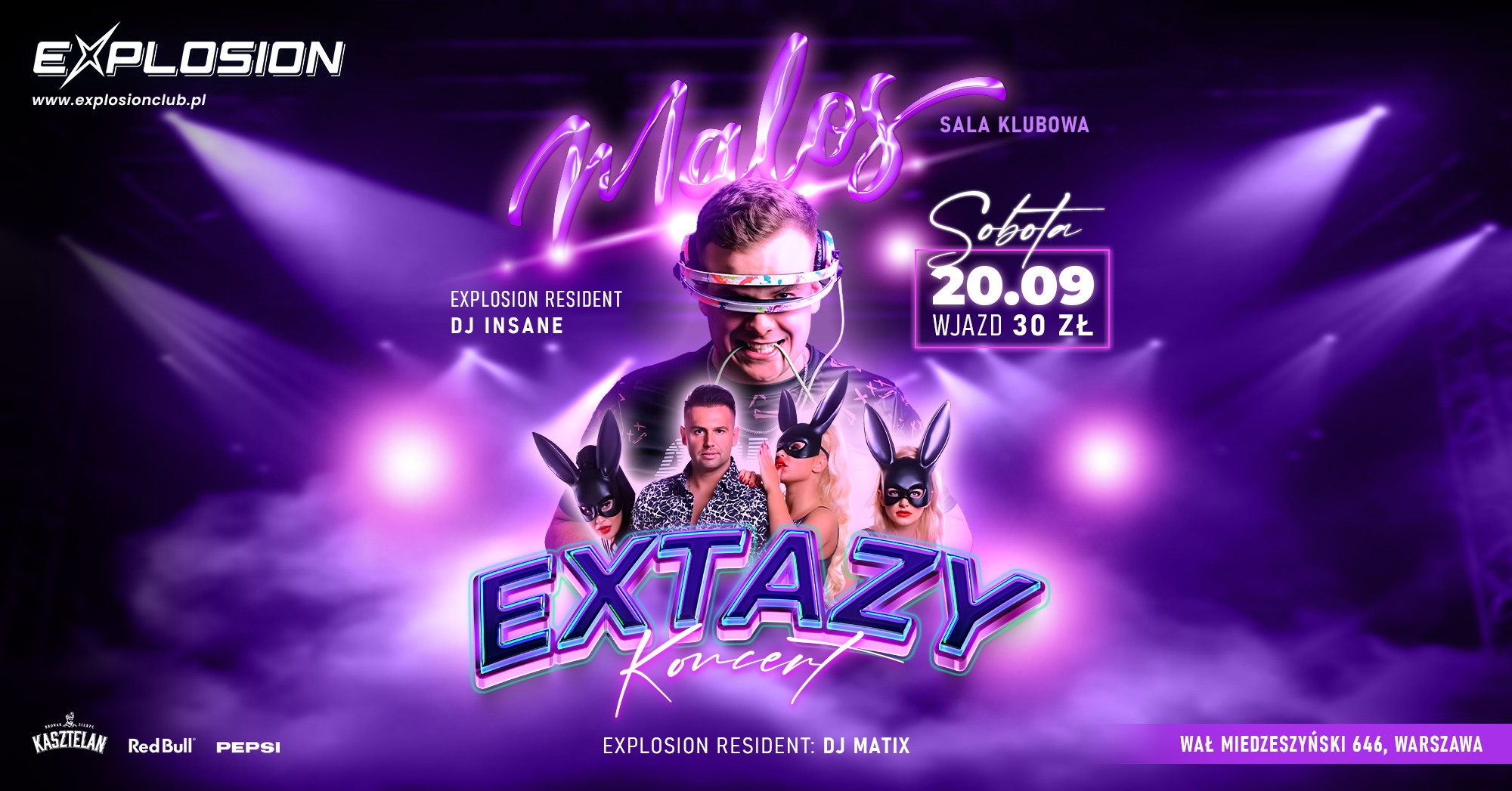 Koncert EXTAZY , sala klubowa DJ MALOS