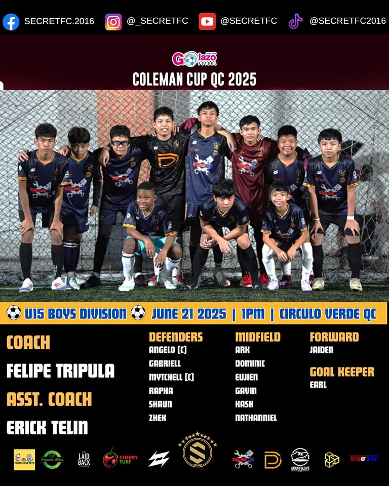 Secret - Coleman Cup QC 2025 June 21 Circulo Verde Check out our U15 ...