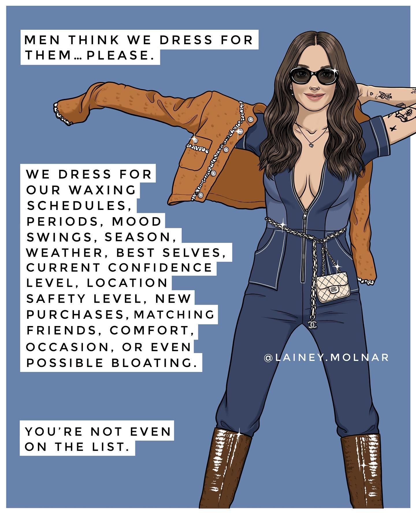 dress like a lady quotes Edith Head — 'Your *dresses should be tight enough to* show *you're* woman and loose *enough to* show that *you're* a lady.' cute dress quotes