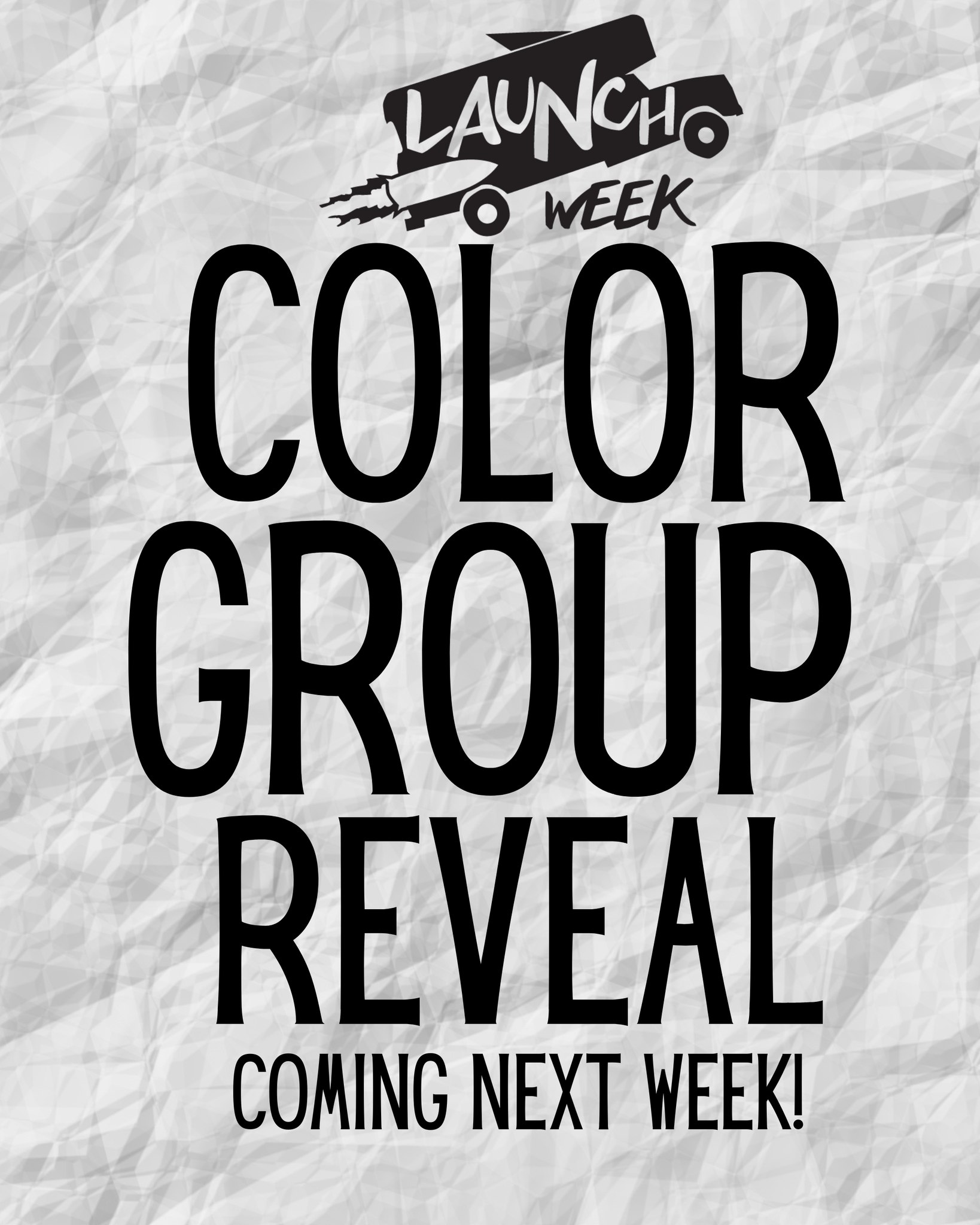 Launch - We are so excited to announce that we will reveal Color Groups ...