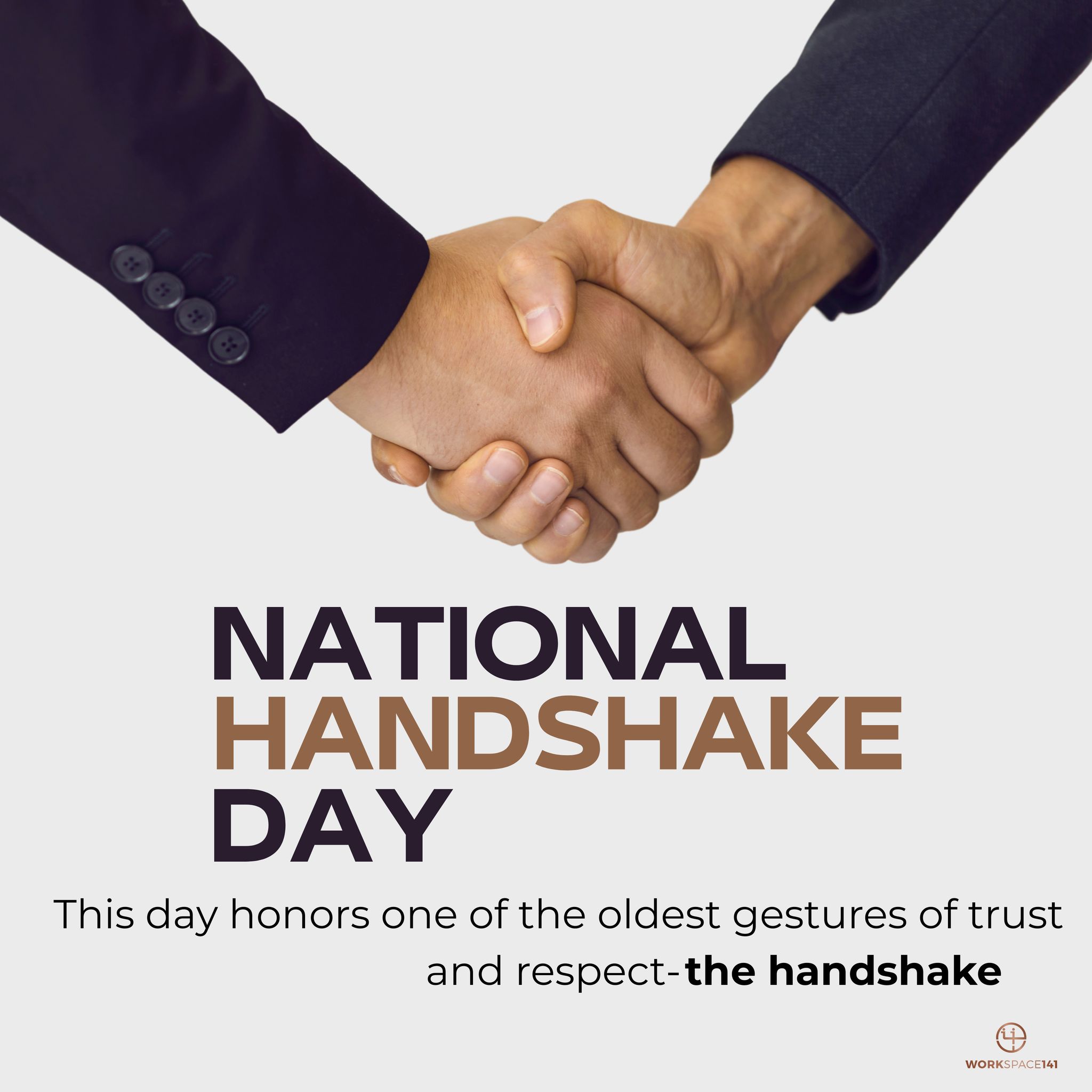 Workspace 141 - 🤝 Happy National Handshake Day! 🤝 📜 A Bit... | Facebook