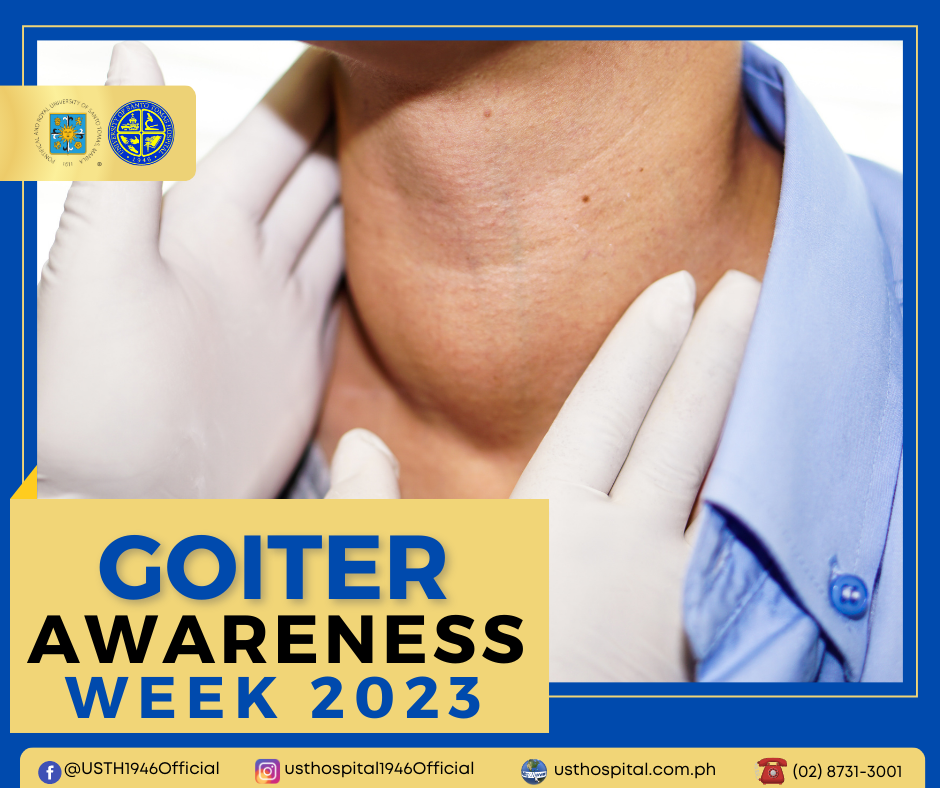 UST Hospital - Ngayong Goiter Awareness Week, alamin kung... | Facebook