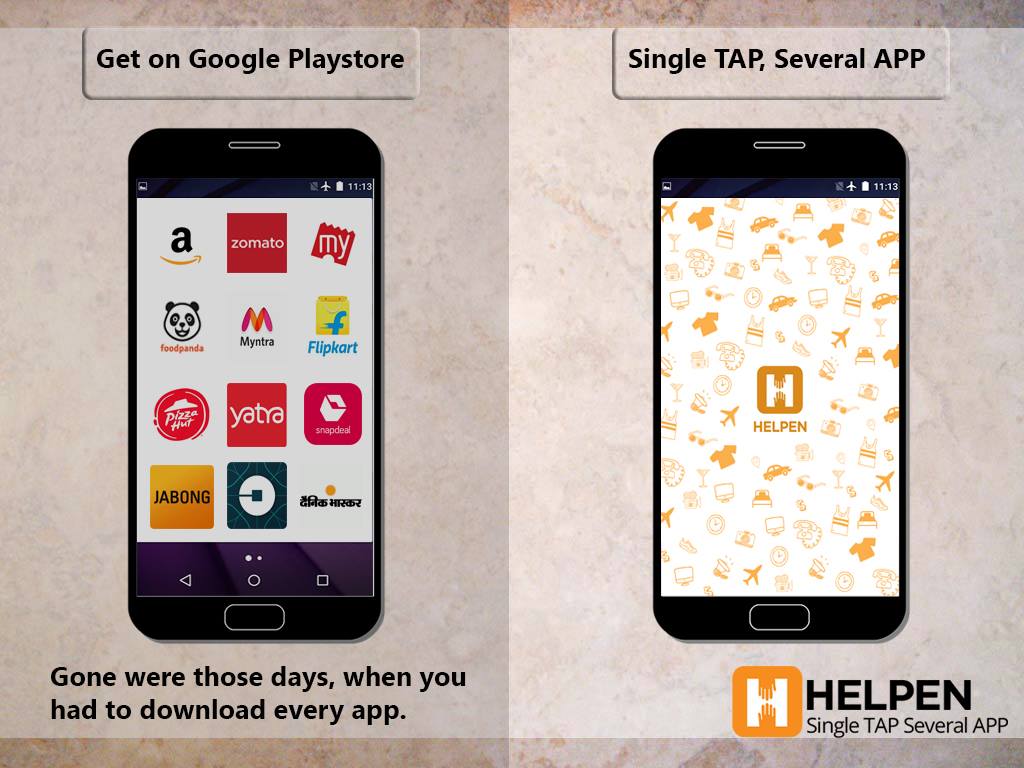 Helpen - Don't waste your mobile space by keeping 10 apps....