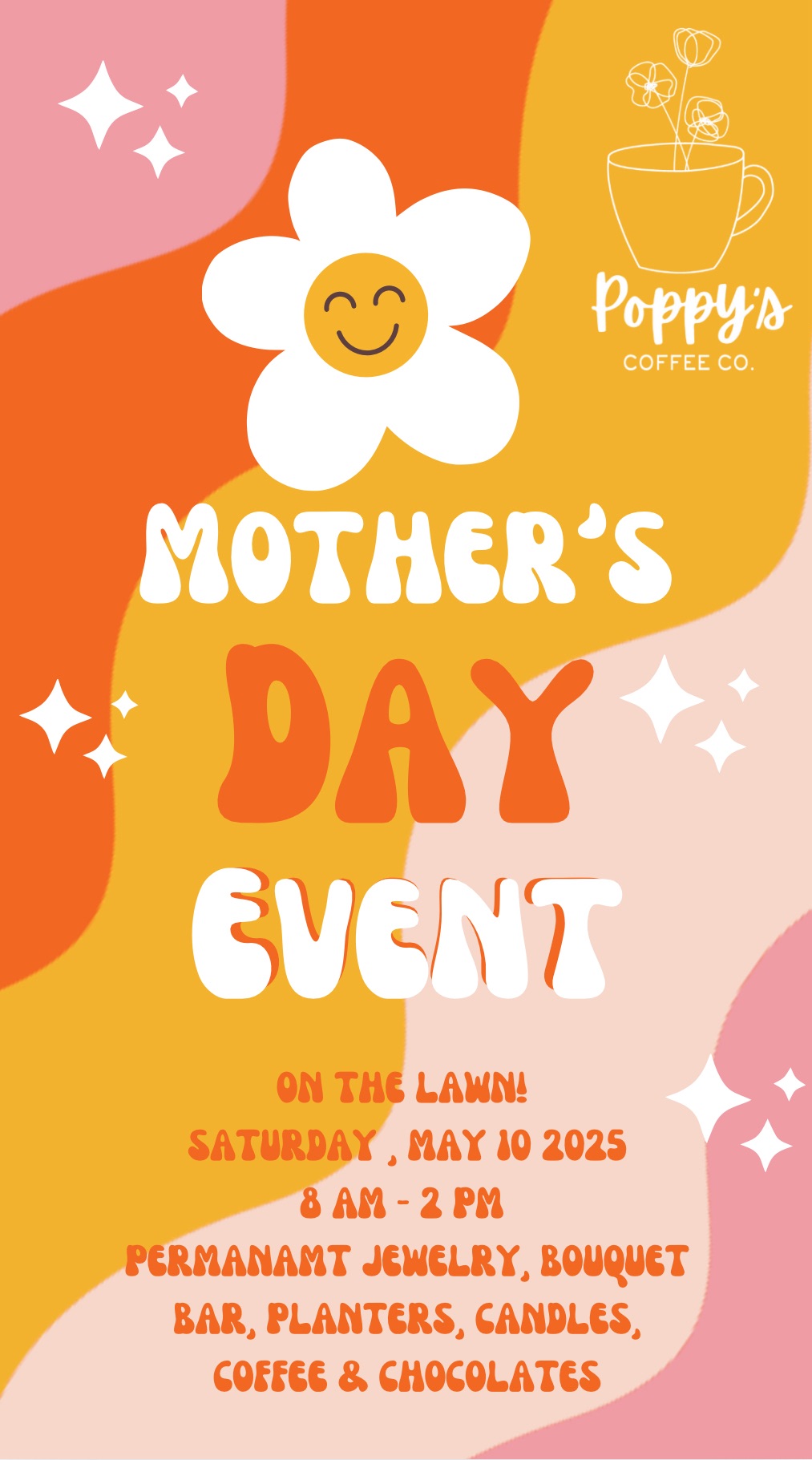 Mother’s Day Weekend at Poppy’s