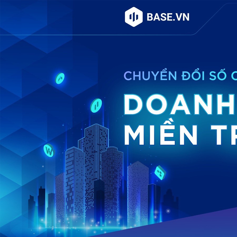 Base.vn - BASE.VN X MIỀN TRUNG: ĐƯA GIẢI PHÁP QUẢN TRỊ... | Facebook