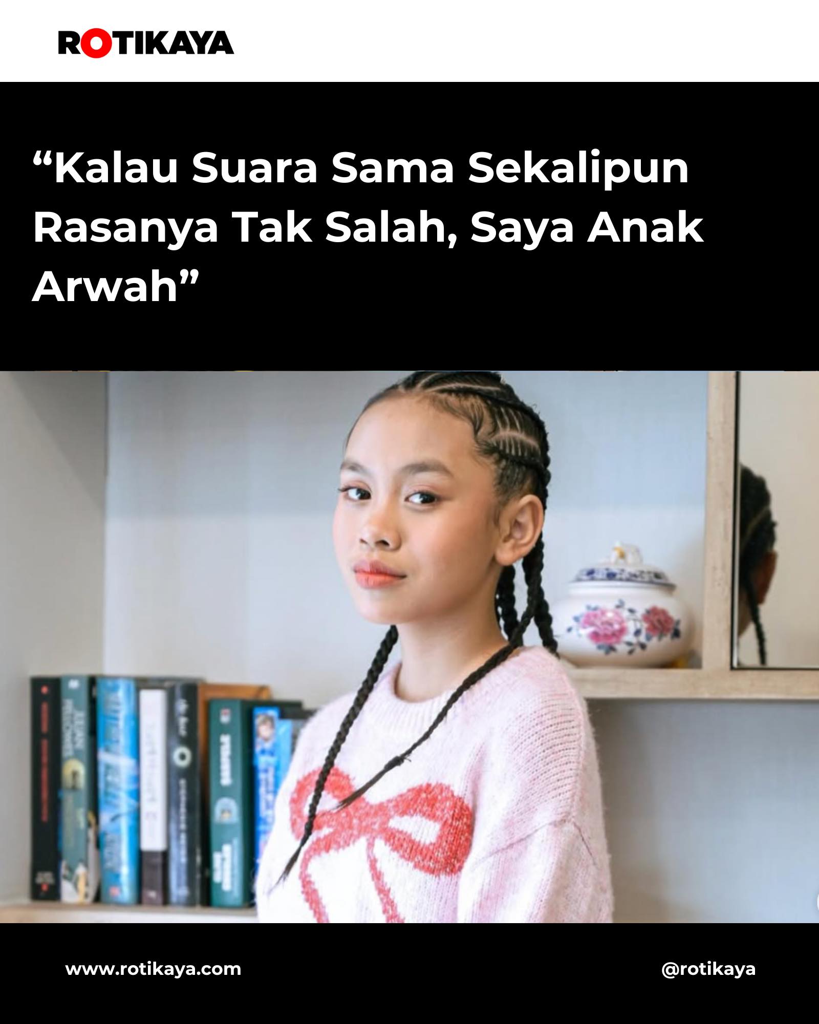 ROTIKAYA - “Saya menyanyi sebab minat, bukan sebab nak tiru ibu” 😢 ...